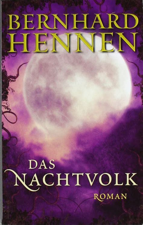 Das Nachtvolk Hennen Bernhard Amazon de Bücher