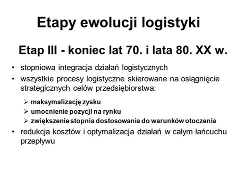 Logistyka Podstawy Logistyki Poj Cie I Istota Logistyki Zarys Rozwoju