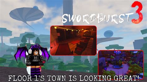 Swordburst S Floor Town Is Looking Good Roblox Swordburst