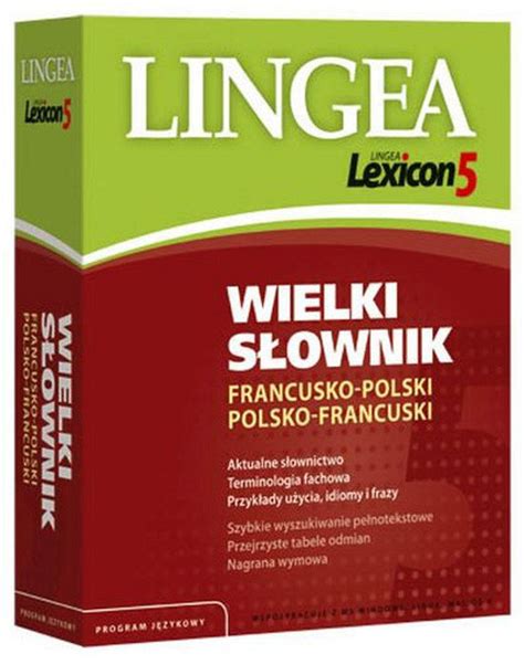 Lingea Wielki S Ownik Francusko Polski Polsko Francuski Opracowanie