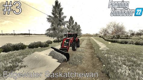 Plowing Snow Planting Season Edgewater Saskatchewan Ep3 FS22