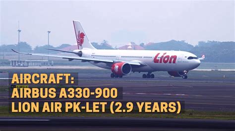 Bagus Banget Pesawat Baru Lion Air Take Off Di Soetta Airbus A