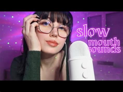 Asmr Slow Mouth Sounds Intense Youtube