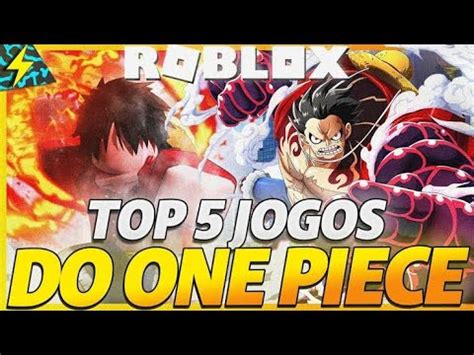 Top 5 Melhores Jogos De One Piece Do Roblox YouTube