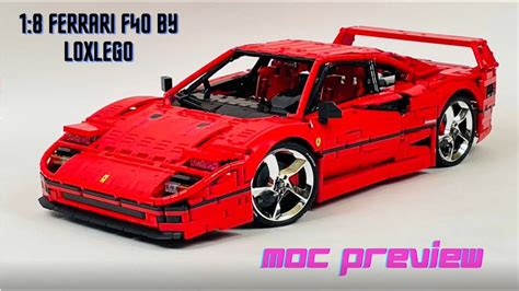 Lego 1 8 Ferrari F40 By Loxlego Moc Preview Youtube