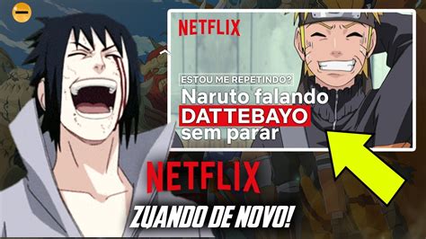 Netflix Falou Sobre Naruto De Novo Ser Que Eles V O Dublar Naruto