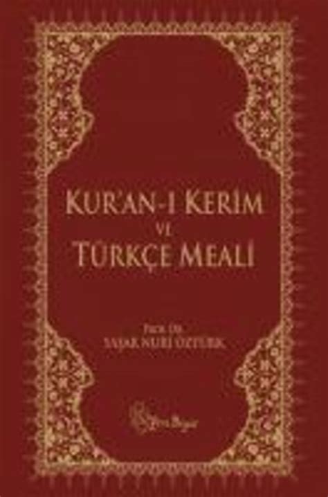 Kur An I Kerim Ve T Rkce Meali Von Yasar Nuri Zt Rk Taschenbuch