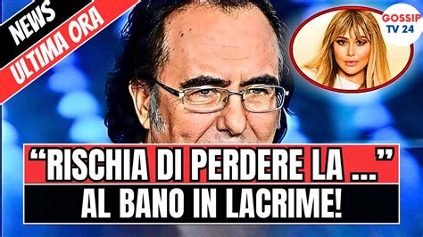 LA FAMIGLIA DI AL BANO IN LACRIME AL BANO É PEGGIORATO LA