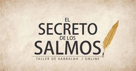 Taller El Secreto De Los Salmos Mayo Slide Fundaci N Kabbalah