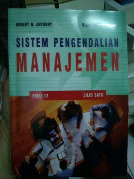 Jual Sistem Pengendalian Manajemen Edisi 12 Robert N Anthony Di Lapak