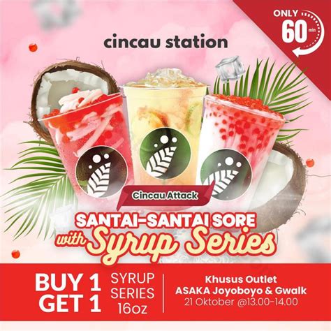 Cincau Station Promo Beli Gratis Untuk Menu Syrup Series Oz