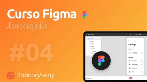 4 Organización Por Capas Grupos Y Frames En Figma Youtube