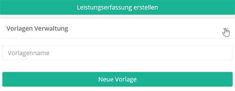 Leistungserfassung Und Vorlagen Erstellen Anzeigen Bearbeiten