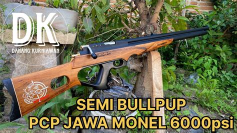 Pcp Jawa Monel Semi Bullpup Spesial Laras Yumaja Youtube