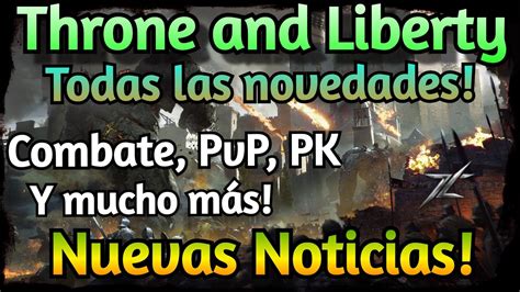 Throne And Liberty Espa Ol Novedades Sistema De Pk Y Combate