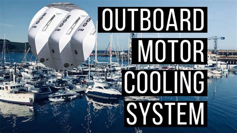 ⚓💥everything You Need To Know About The Outboard Motor Cooling System 🛠️keep Your Boat In