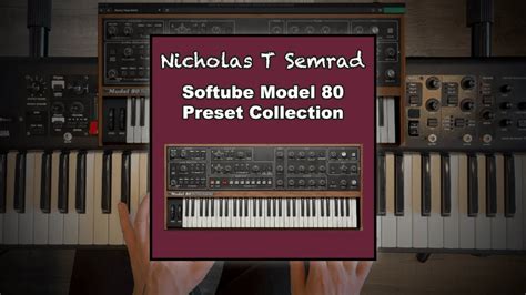 Nicholas Semrad S Softube Model 80 Patch Set Demo YouTube