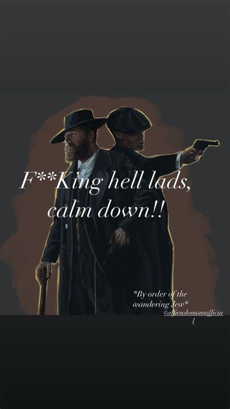 Best 12 Alfie Solomons Quotes Peaky Blinders Artofit