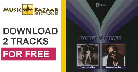 Understanding Communication Bobby Womack Mp3 Buy Full Tracklist