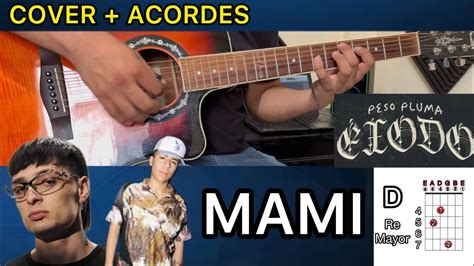 Mami Peso Pluma X Chino Pacas Cover Acordes Guitarra Tabs