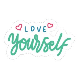 Love yourself Stickers - Free miscellaneous Stickers