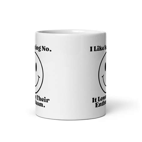 I Like Saying No Meme Mug Parks And Rec Mug Ceramic Coffee Mug Meme