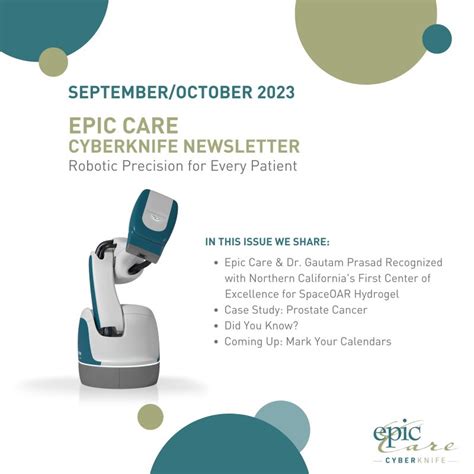 Epic Care Partners In Comprehensive Care On Linkedin Epiccare Newsletter Cyberknife