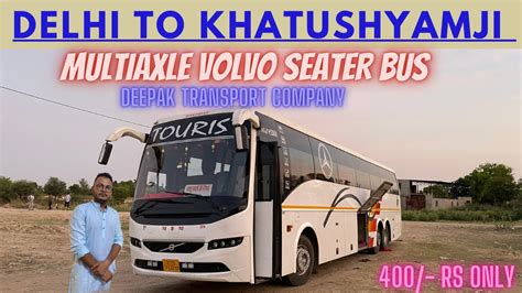 Delhi To Khatushyam By Volvo Bus