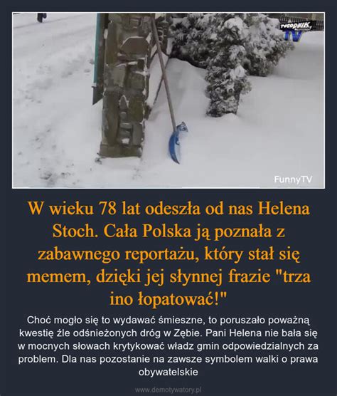 W Wieku Lat Odesz A Od Nas Helena Stoch Ca A Polska J Pozna A Z