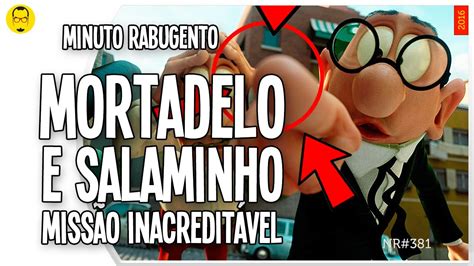 MORTADELO E SALAMINHO MISSÃO INACREDITÁVEL Minuto Rabugento Nerd