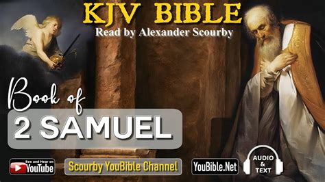 10 UL New 2 SAMUEL KJV Audio And Text By Alexander Scourby God