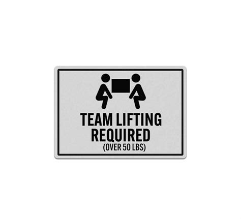 Team Lifting Required Over 50 Lbs Decal Reflective