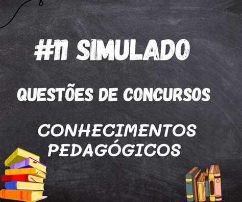 Simulado Quest Es De Concursos Conhecimentos Pedag Gicos