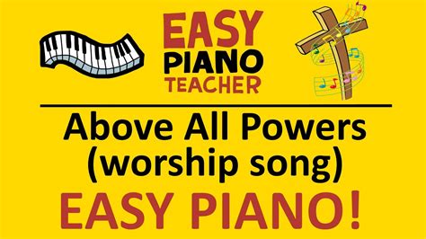 🎹 EASY piano: Above All Powers keyboard tutorial by #EPT Acordes - Chordify