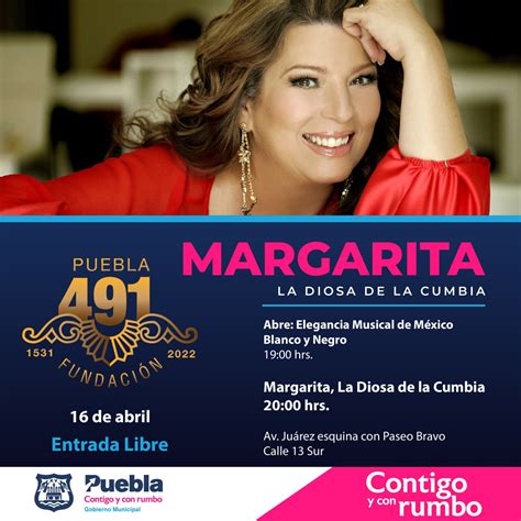 Margarita La Diosa De La Cumbia Celebrará Con Las Y Los Poblanos El 491