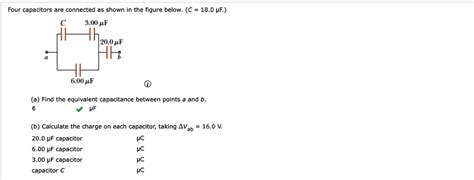 Solved Four Capacitors Are Connected As Shown In The Figure Below C