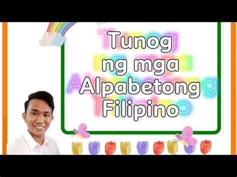 Alamin Ang Tamang Tunog Ng Alpabetong Filipino Phonological Awareness