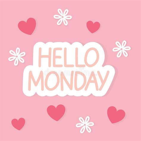 Hello Monday Concept Stock Vector Illustration Of Calendar 196521435