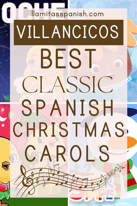 Villancicos: Classic Spanish Christmas Carols - Llamitas Spanish.com