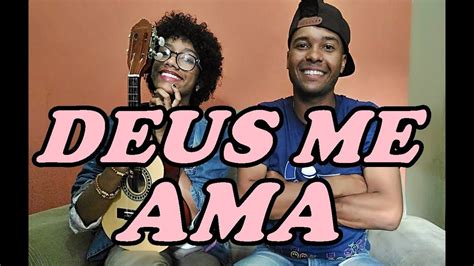 Deus Me Ama Thalles Roberto Cover Youtube