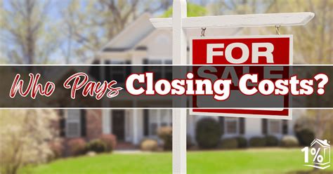 Who Pays Closing Costs On A Home Sale