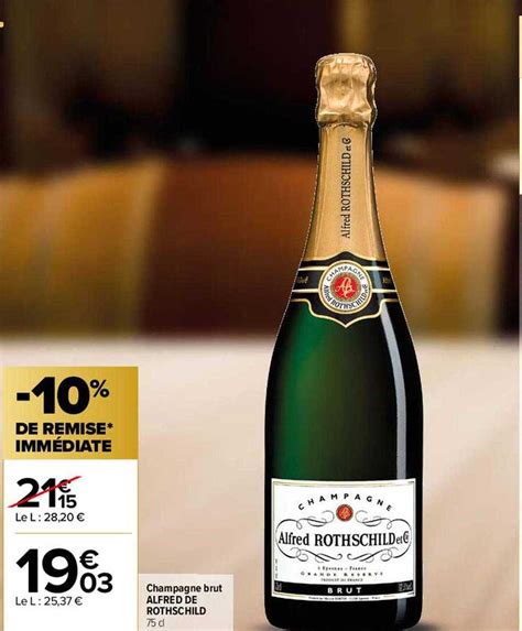 Promo Champagne Brut Alfred De Rothschild Chez Carrefour Contact