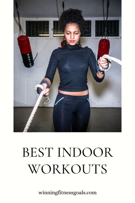 Best Indoor Workouts - winningfitnessgoals.com