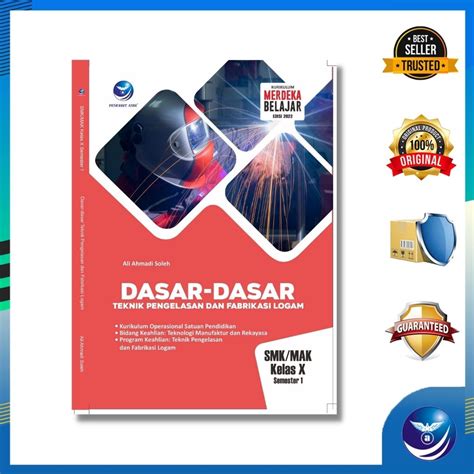 Jual Puske Dasar Dasar Teknik Pengelasan Dan Fabrikasi Logam Smk