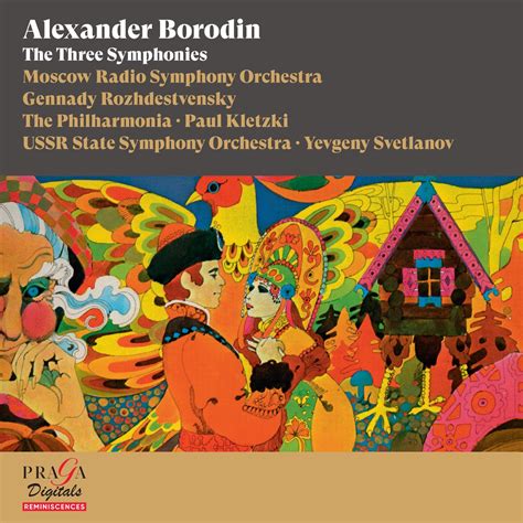 Alexander Borodin The Three Symphonies Album Of Moscow Radio