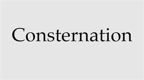 How to Pronounce Consternation - YouTube