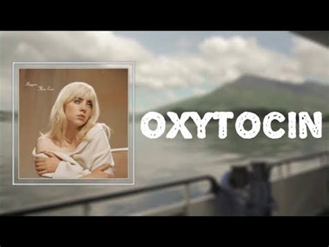 Billie Eilish Oxytocin Lyrics YouTube