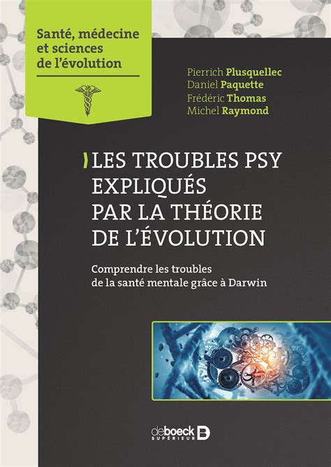 Calaméo Les troubles psy expliqués par la théorie de l évolution