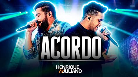 Henrique E Juliano Acordo Dvd Manifesto Musical Youtube Music