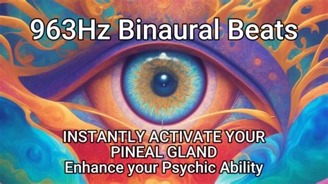 Instantly Activate Your Pineal Gland 963 Hz Miracle Tone Enhance